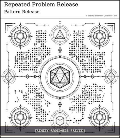 Repeated Problem Release Quantum radionics card preview