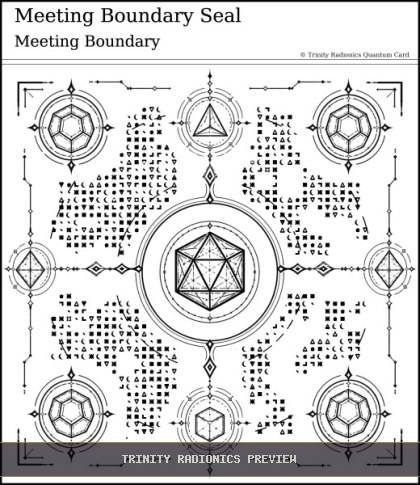 Meeting Boundary Seal Quantum radionics card preview