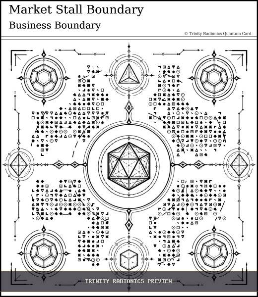 Market Stall Boundary Quantum radionics card preview - Boundaries, Seals & Perimeters - Quantum