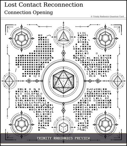 Lost Contact Reconnection Quantum radionics card preview