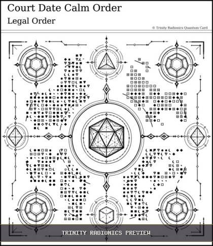 Court Date Calm Order Quantum radionics card preview