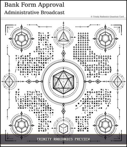 Bank Form Approval Quantum radionics card preview