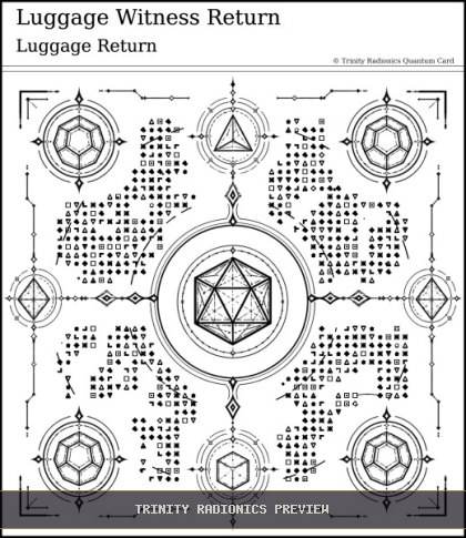 Luggage Witness Return Quantum radionics card preview