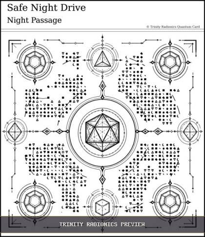 Safe Night Drive Quantum radionics card preview