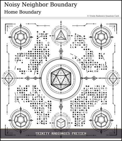 Noisy Neighbor Boundary Quantum radionics card preview