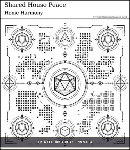 Shared House Peace Quantum radionics card preview