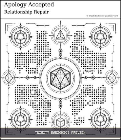 Apology Accepted Quantum radionics card preview