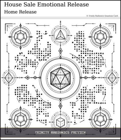 House Sale Emotional Release Quantum radionics card preview