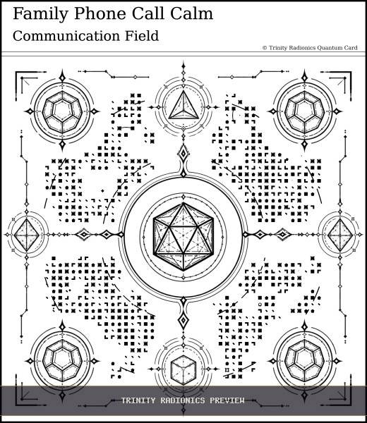 Family Phone Call Calm Quantum radionics card preview - Home, Family & Relationships - Quantum