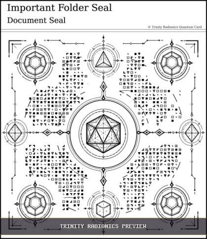 Important Folder Seal Quantum radionics card preview