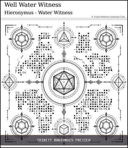 Well Water Witness Quantum radionics card preview