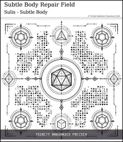 Subtle Body Repair Field Quantum radionics card preview
