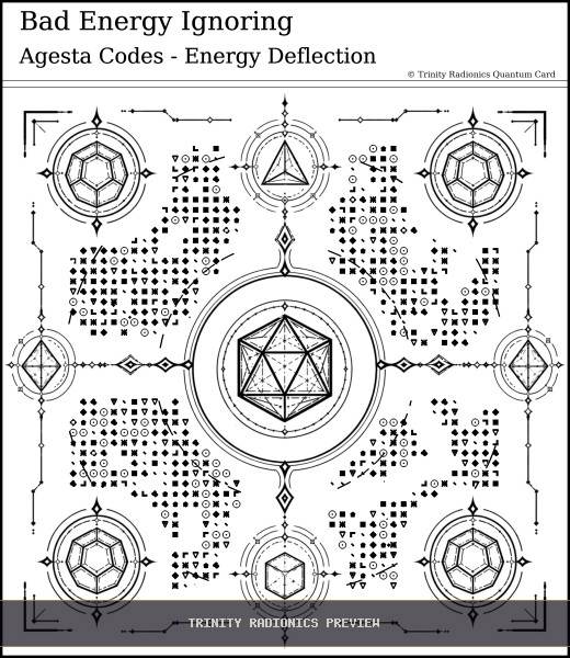 Bad Energy Ignoring Quantum radionics card preview - Energy Operations & Broadcasts - Quantum / Premium