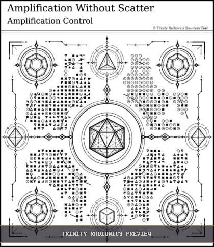 Amplification Without Scatter Quantum radionics card preview