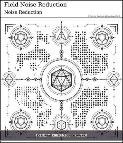 Field Noise Reduction Quantum radionics card preview
