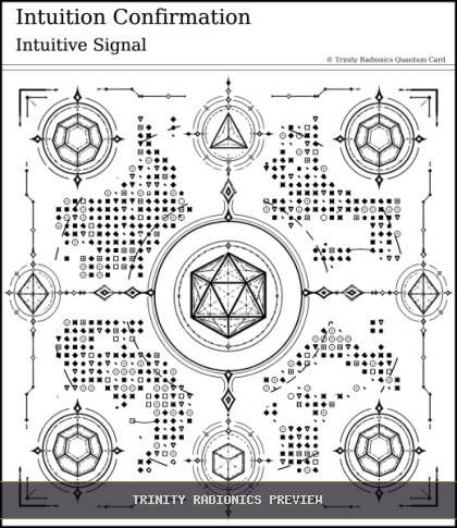 Intuition Confirmation Quantum radionics card preview