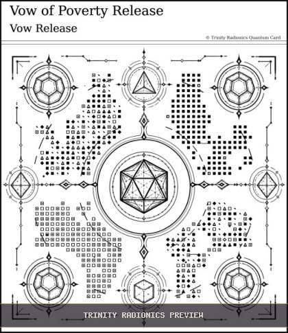 Vow of Poverty Release Quantum radionics card preview