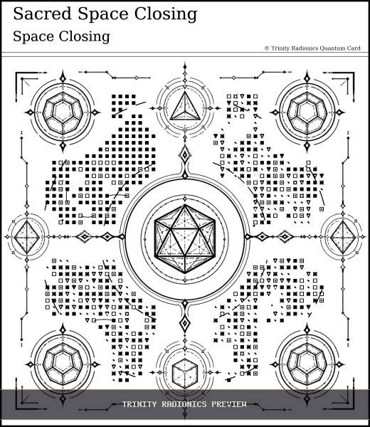 Sacred Space Closing Quantum radionics card preview - Meditation, Prayer & Spiritual Practice - Quantum