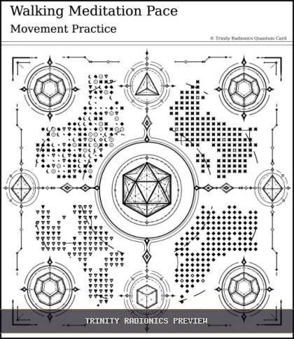 Walking Meditation Pace Quantum radionics card preview
