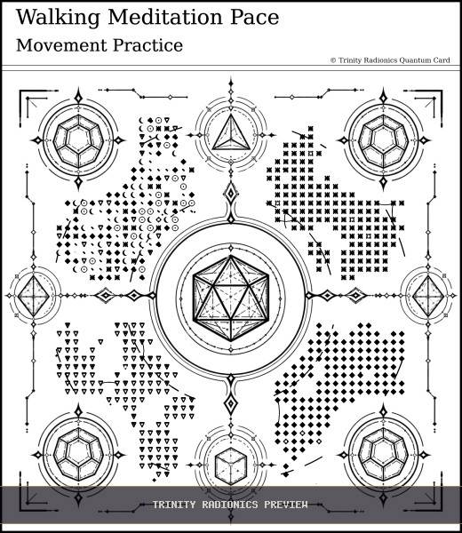 Walking Meditation Pace Quantum radionics card preview - Meditation, Prayer & Spiritual Practice - Quantum