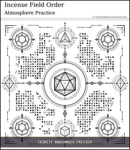 Incense Field Order Quantum radionics card preview