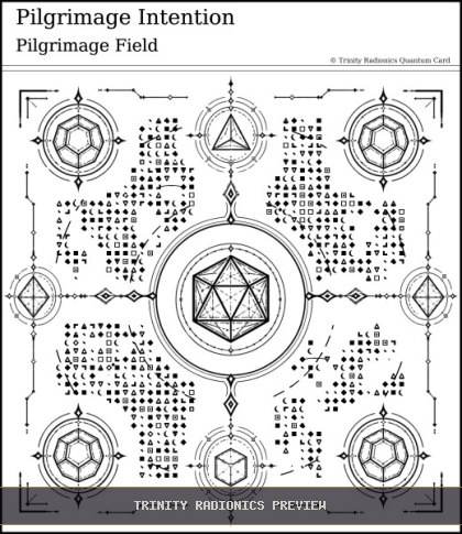 Pilgrimage Intention Quantum radionics card preview