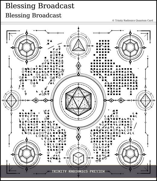 Blessing Broadcast Quantum radionics card preview - Meditation, Prayer & Spiritual Practice - Quantum